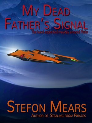 cover image of My Dead Father's Signal